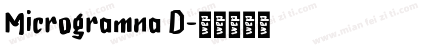 Microgramna D字体转换